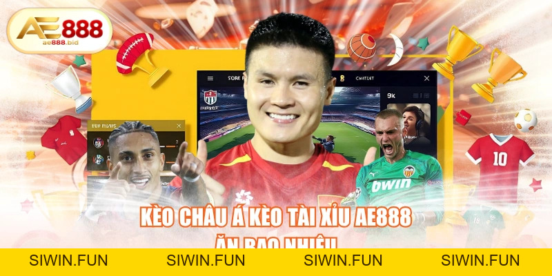 Kèo Châu Á Kèo Tài Xỉu AE888 Ăn Bao Nhiêu? - siwin Kèo Châu Á Kèo Tài Xỉu AE888 Ăn Bao Nhiêu? - siwin