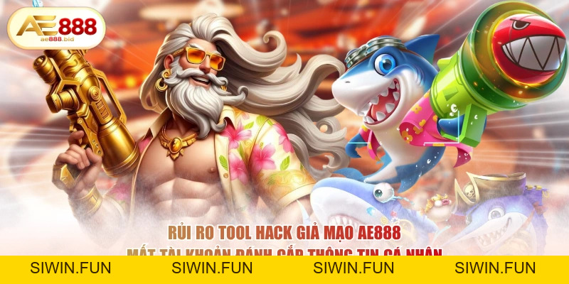 Có Hack Được Game Bắn Cá AE888 Không? - siwin Có Hack Được Game Bắn Cá AE888 Không? - siwin
